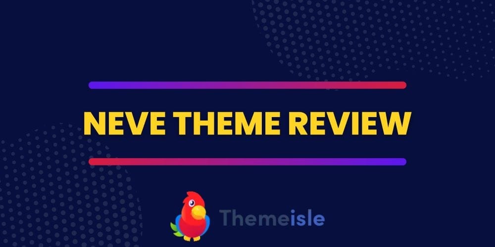 neve-theme-review