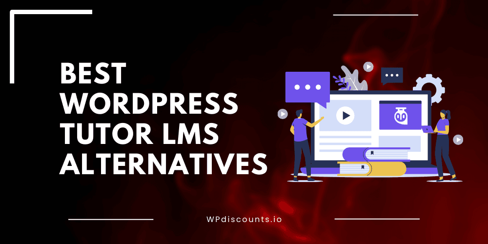 best wordpress tutor lms alternatives