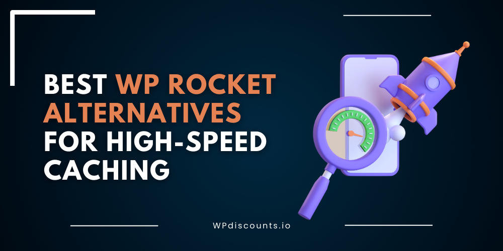 best wp rocket alternatives for high-speed caching